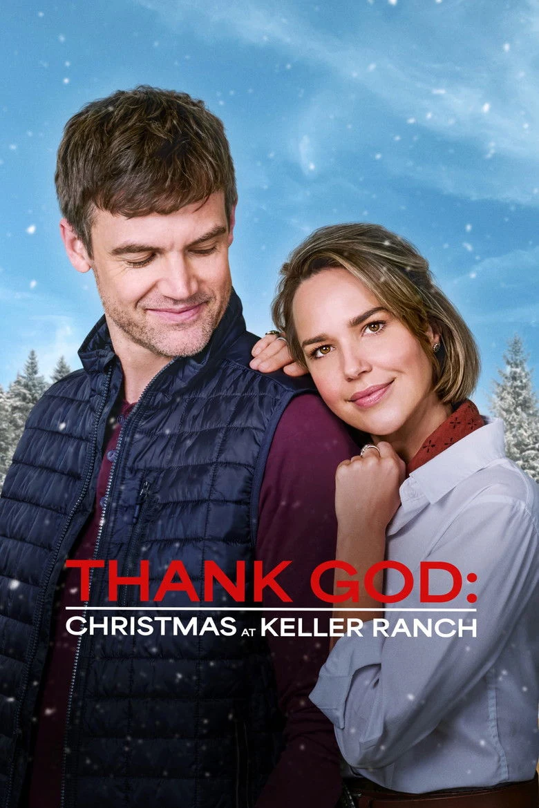 Affisch: Thank God: Christmas at Keller Ranch (2025)