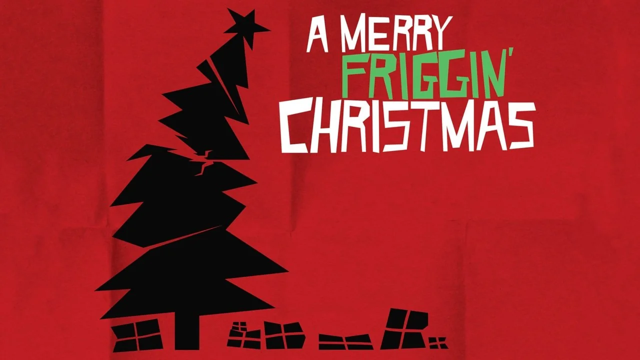 Stillbild ur A Merry Friggin' Christmas